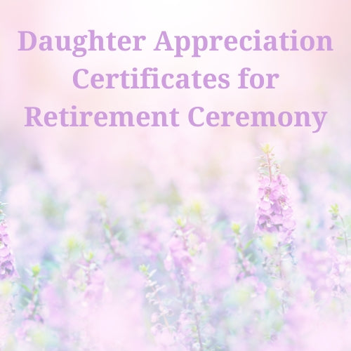 Military Retirement Ceremony Daughter Appreciation Certificate