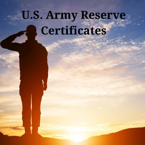 U.S. Army Reserve Certificates