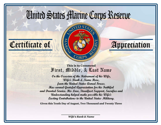Marine Corps Reserve Appreciation Certificates at http://www.cjmcertificates.com