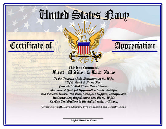 Navy Appreciation Certificates at http://www.cjmcertificates.com